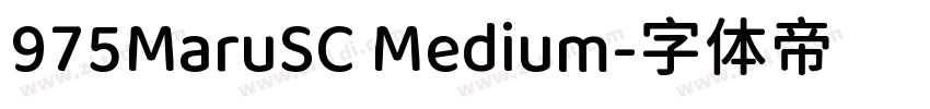 975MaruSC Medium字体转换